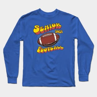 Senior 2024 Football Long Sleeve T-Shirt